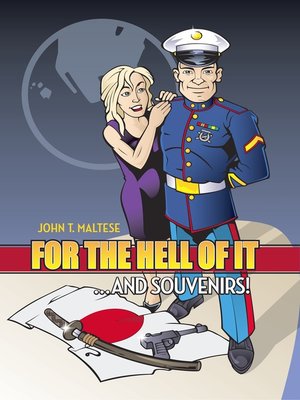 cover image of For the Hell of It ...and Souvenirs!